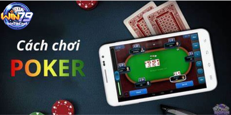 Khái niệm về game đánh bài Poker online